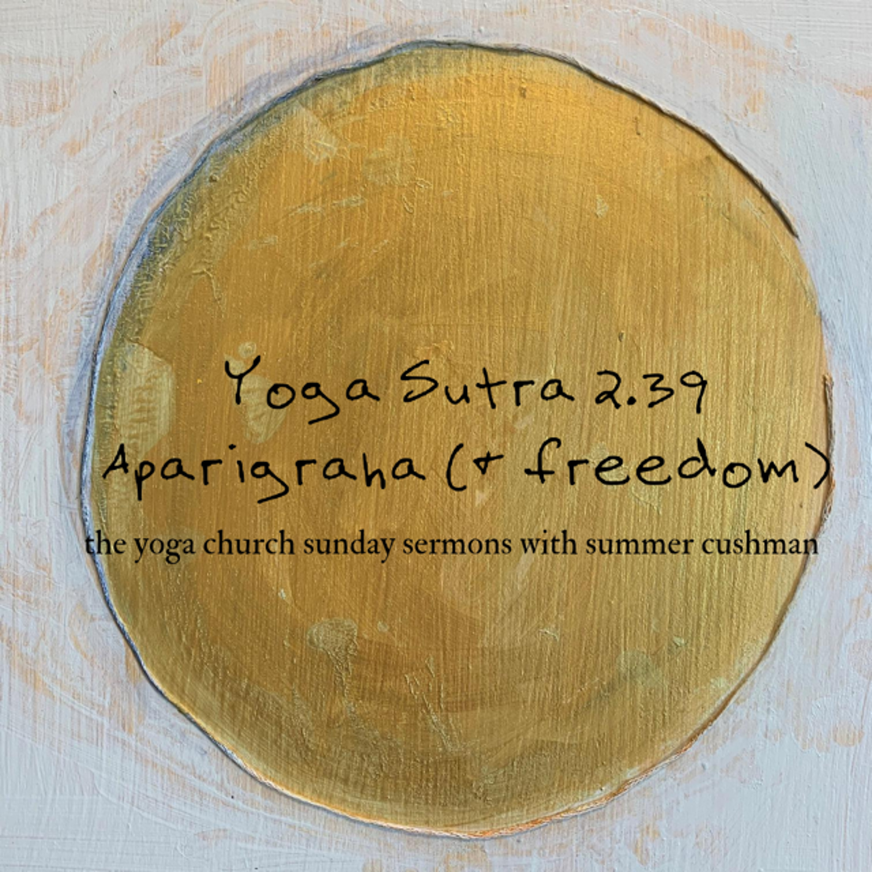 The Yoga Church Sunday Sermons