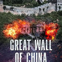 Read [EBOOK EPUB KINDLE PDF] Great Wall Of China: "Dreams are doorways of the soul" (