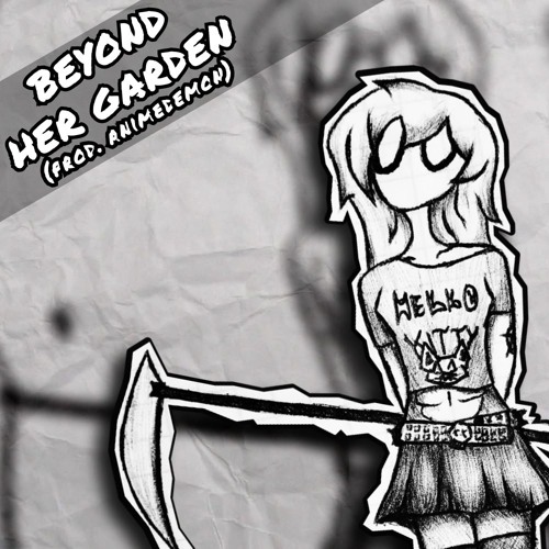 Beyond Her Garden