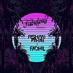 Fadhil & Rshanfikri - Fabulous Mixtape