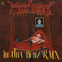 In Una Benz RMX Prod. Ramen