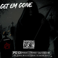 GET EM GONE