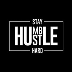 Really hustling