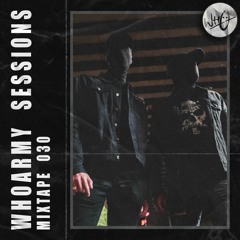 #Wh0Army Sessions - Mixtape 030 [Special Christmas Episode From Lit London]