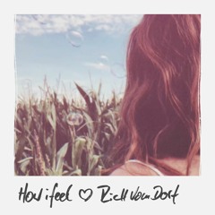 Rich Vom Dorf - How I Feel (TAECH251)