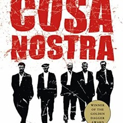 [FREE] EPUB 💖 Cosa Nostra: A History of the Sicilian Mafia by  John Dickie [PDF EBOO