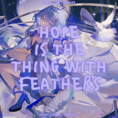 「Honkai: Star Rail」Hope Is the Thing With Feathers ( Irxkxndji Remix )