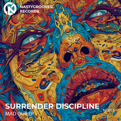 Surrender Discipline - Mad Out (Original Mix)