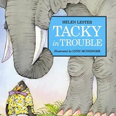 Read online Tacky in Trouble (Tacky the Penguin) by  Helen Lester &  Lynn Munsinger