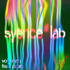 syence lab: volume 6 (feat. azura)