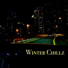 Winter Chillzz - #S1 005 (THE WEEKLY WINTER MIX)