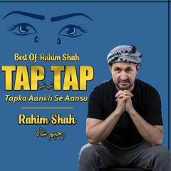Tap Tap - Rahim Shah