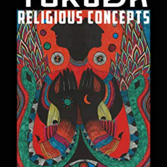 FREE EPUB 💌 The Handbook of Yoruba Religious Concepts (Weiser Classics Series) by  B