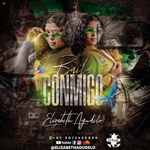 BAILA CONMIGO (MIXED BY ELIZABETH AGUDELO DJ)