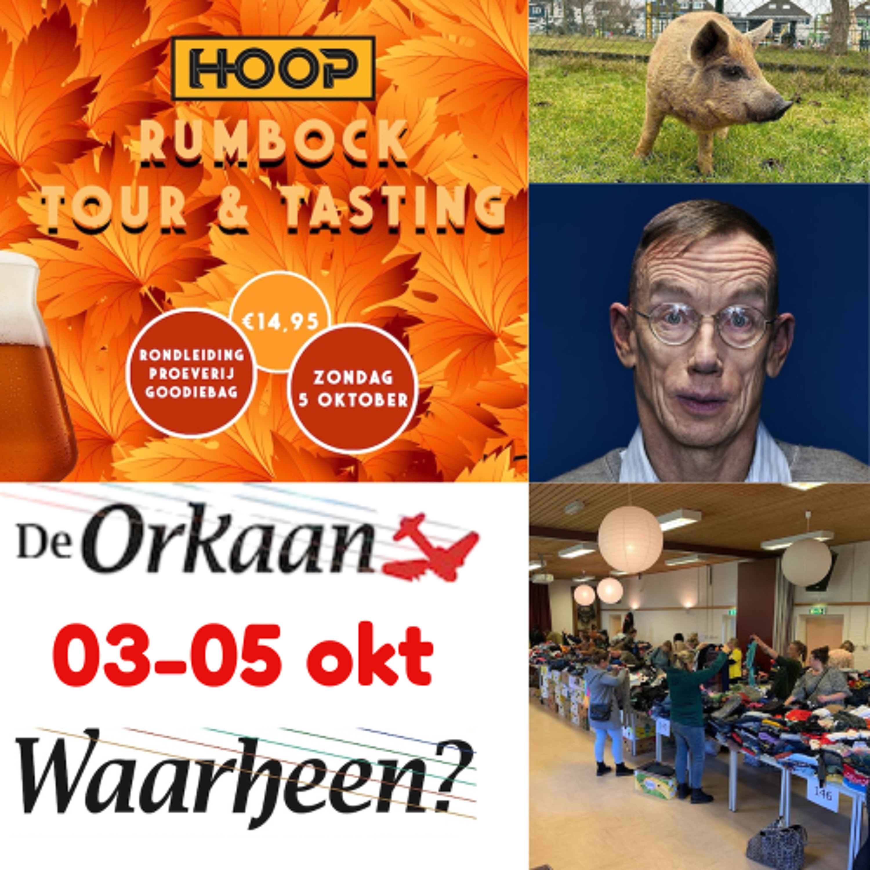 Waarheen - Uitgaanstips van De Orkaan (03-05 okt.)