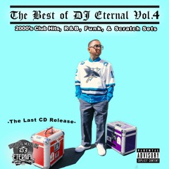 The Best Of DJ Eternal Vol.4 - @itsdjeternal