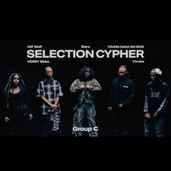 [SELECTION CYPHER GROUP C Alif Wolf : VERRY SMoL : Siero : YOUNG GAGA GG DIOR : hruka | RAPSTAR 2025