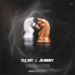 DJ.MT & Sunniy - Character