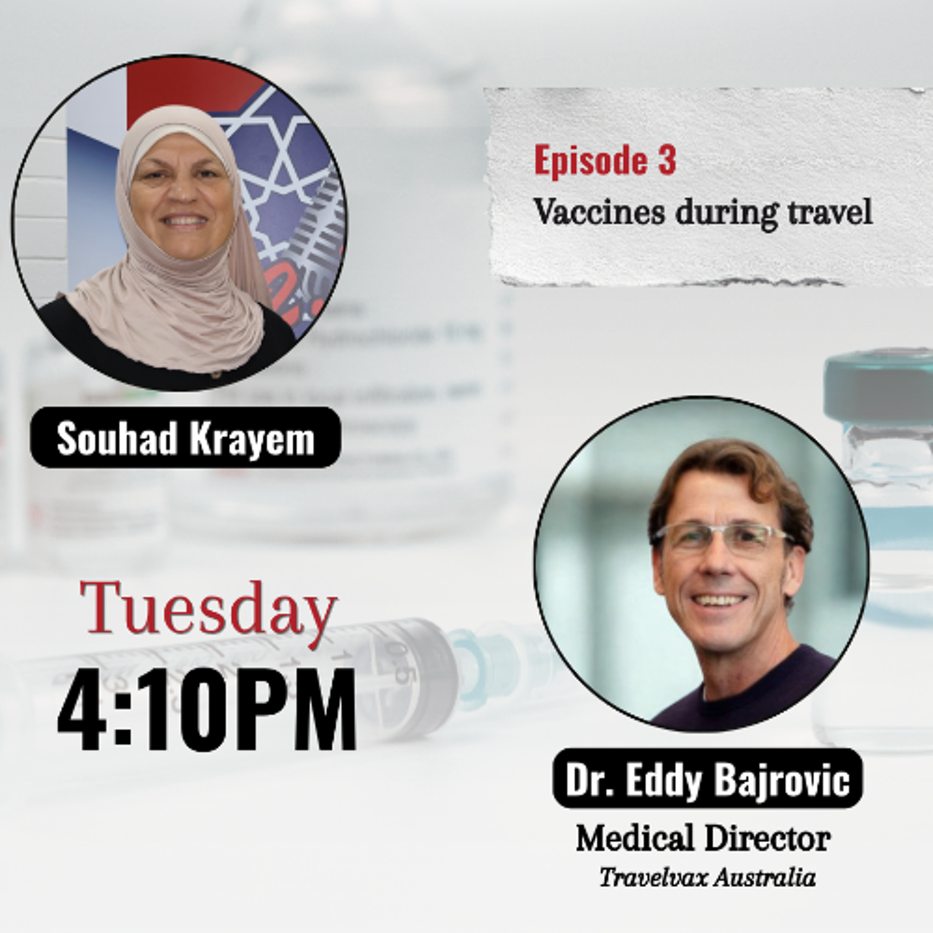 Vaccines Unmasked - Episode 3:  Vaccines during travel