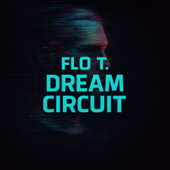 Dream Circuit