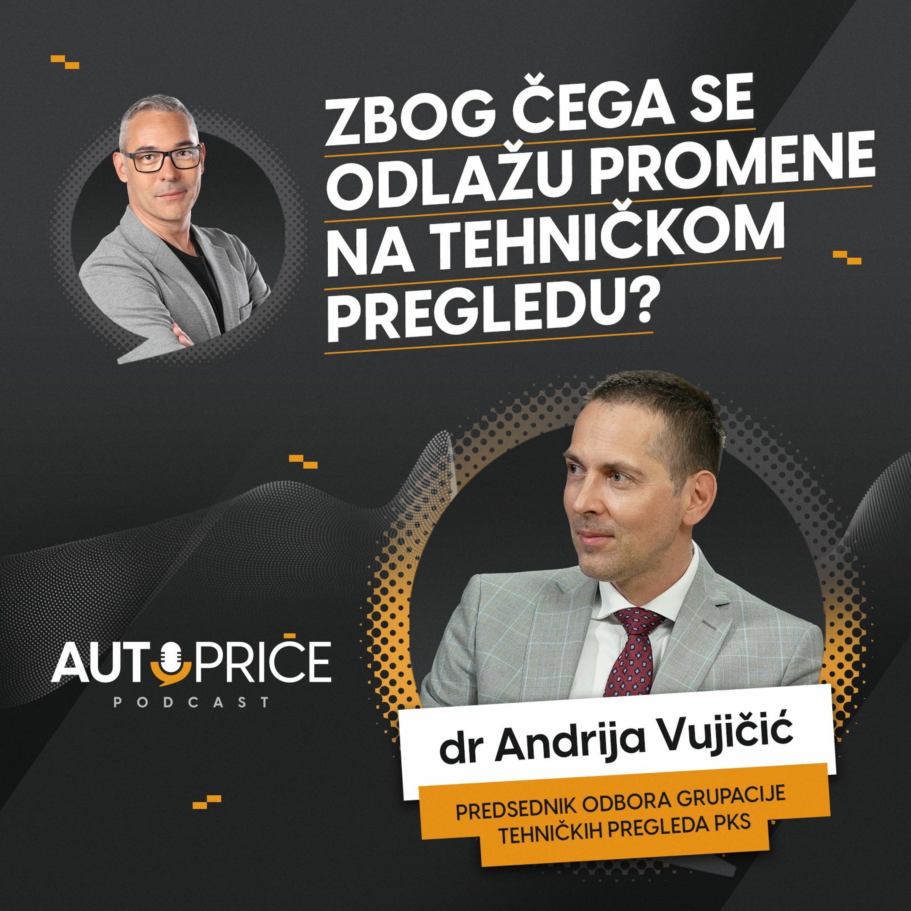 Zbog čega se odlažu promene na tehničkom pregledu? | AUTOPRIČE podcast EP 019 | Polovni automobili