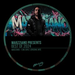Marzziano - I Like Girls (Original Mix)