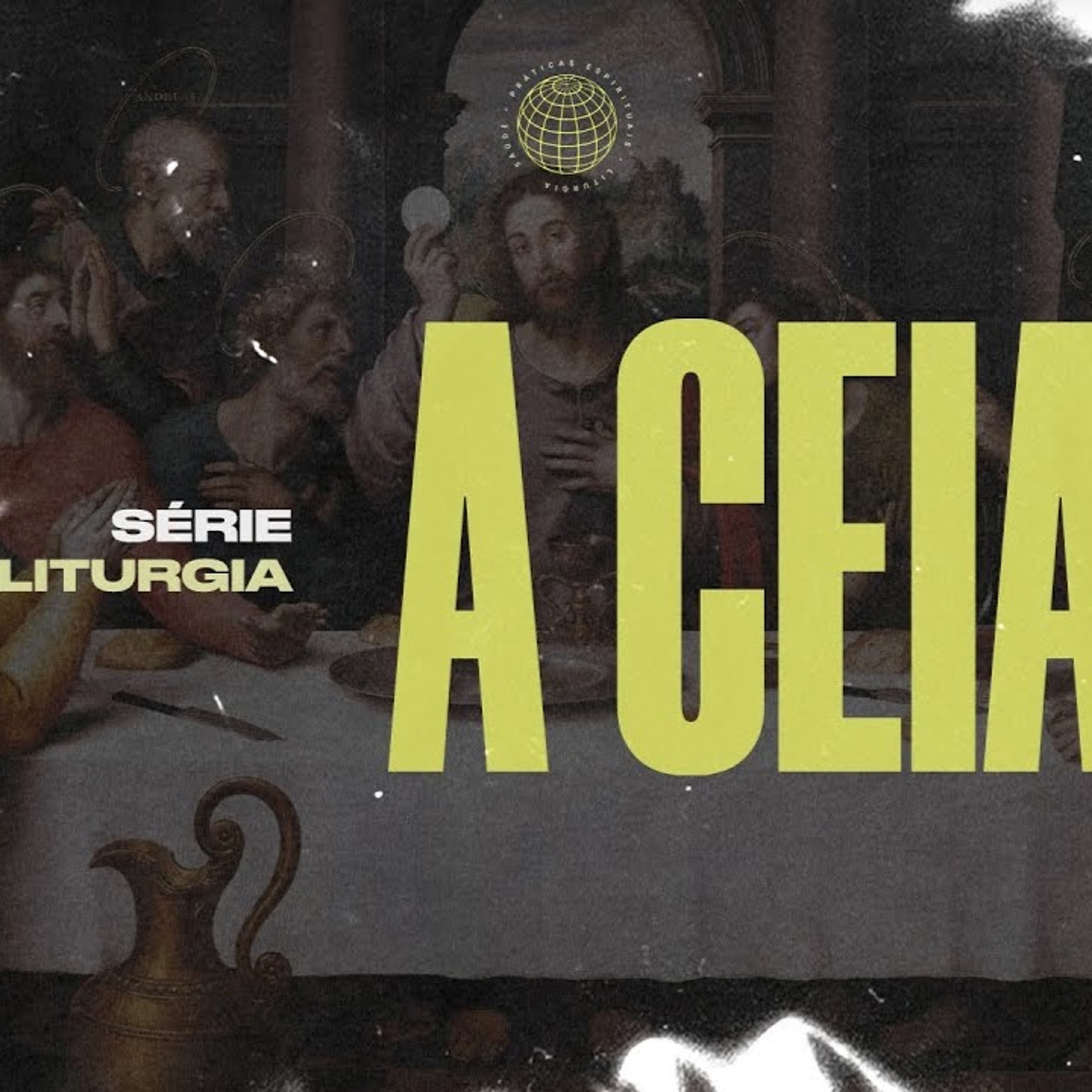 Série: Liturgia | A Ceia (Ep.02 - Seu trabalho é espiritual) | Victor Azevedo [13_02_2022] episode artwork
