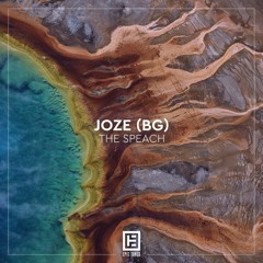 JOZE (BG) - The Speach [OUT NOW]