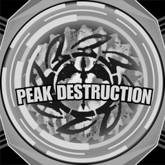 Peak Destruction SHOWCASE