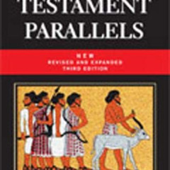 READ EPUB 📔 Old Testament Parallels (Fully Revised and Expanded Third Edition): Laws