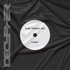 LAAV - The Crazy Ex (Extended Version)
