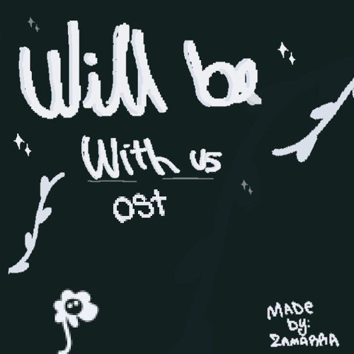 Will be With Us OST - situation