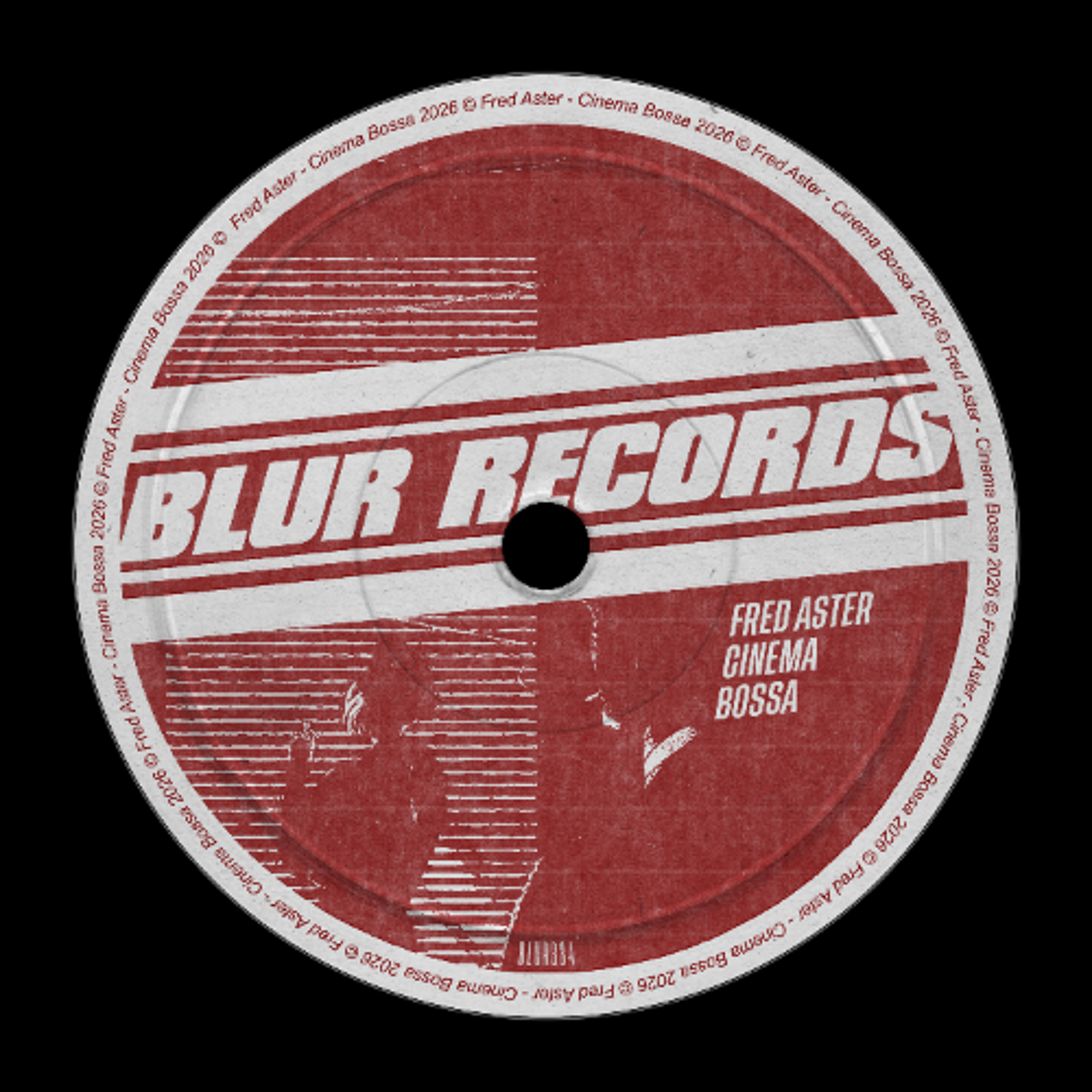 PREMIERE: Fred Aster - Cinema Bossa  [Blur Records]