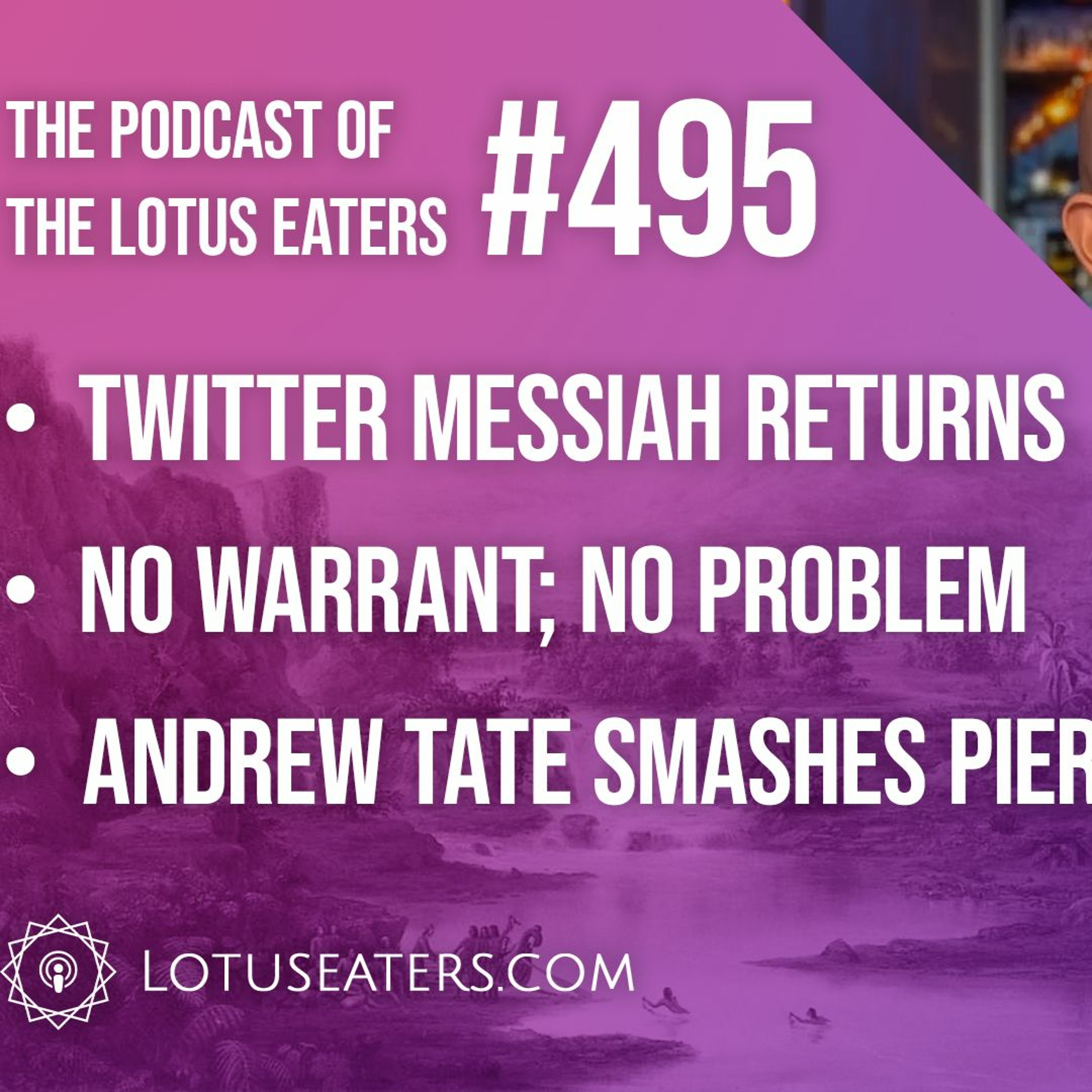 The Podcast of the Lotus Eaters #495