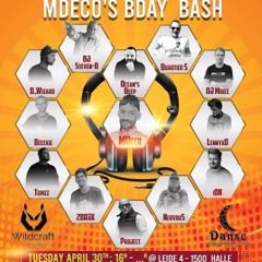 Dj Mikee- MDeco Bday Bash in C Danse Halle 30/04/24.