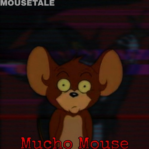 [Mousetale]Mucho Mouse B-Side