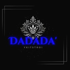 Dadada’