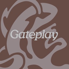 Gateplay