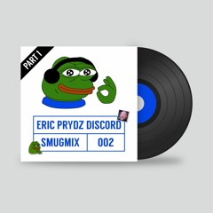 [SMUG002] Eric Prydz Discord Community Mix 002  - Part 1