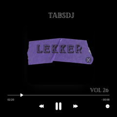 Tabs Vol 26 (Lekker)