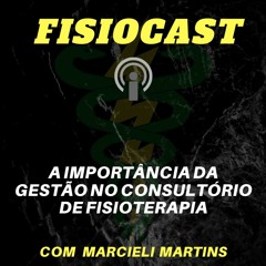 LIVE com Marcieli Martins - Gestão no Consultório de Fisioterapia