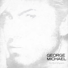 George Michael - Father Figure (Andrew Mendez 10am Mix 2006)