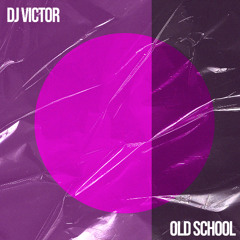 DJ Victor - Old School Mix 2025
