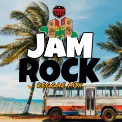PREZ INTL | JAMROCK REGGAE MIX MIXED BY: DJ FIF
