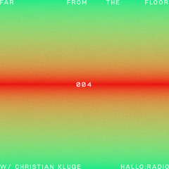 Far From The Floor 24/10/24