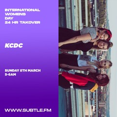 KCDC - International Womens Day Subtle FM 08/03/2020