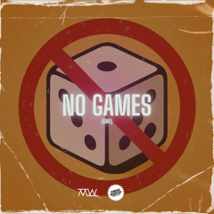 No Games [VD Soundsystem & Max Wallin' Edit] || BUY = FREE DOWNLOAD
