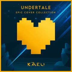 Undertale - Hopes and Dreams/SAVE The World - Epic Orchestral Cover [ Kāru ]