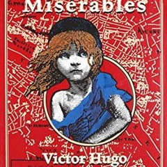 VIEW EPUB 📄 Les Miserables by  Victor Hugo,Isabel F. Hapgood,Kenneth C. Mondschein E