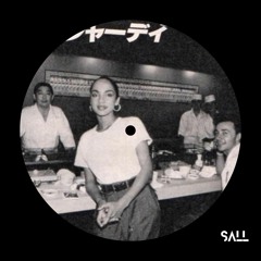Sade - I Never Thought I'd See the Day (SALL Edit)